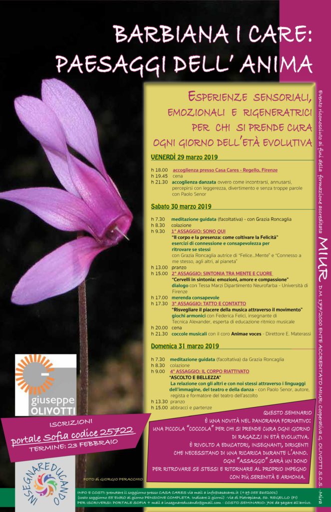 BARBIANA I CARE. PAESAGGI DELL'ANIMA 
UNA PROPOSTA FORMATIVA NUOVA Seminario con accreditamento MIUR Codice Sofia 25722